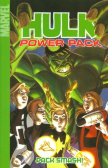 Image for Hulk And Power Pack: Pack Smash!