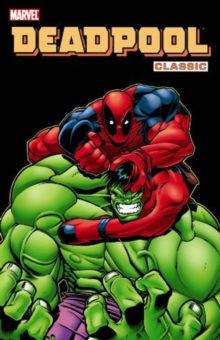 Image for Deadpool Classic Vol. 2