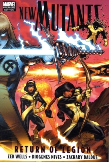 Image for New Mutants: Return Of Legion