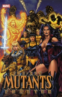 Image for New Mutants Forever - Volume 1
