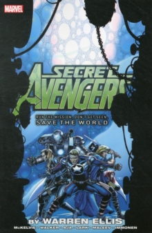 Image for Secret Avengers  : run the mission, don't get seen, save the world