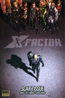 Image for X-Factor: Scar Tissue
