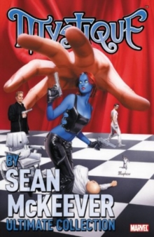 Image for Mystique By Sean Mckeever Ultimate Collection
