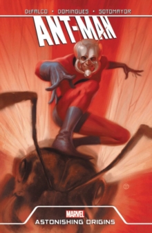 Image for Ant-Man  : astonishing origins