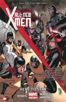 Image for All-new X-men Volume 2: Here To Stay (marvel Now)