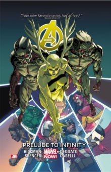 Image for Avengers Volume 3: Prelude To Infinity (marvel Now)