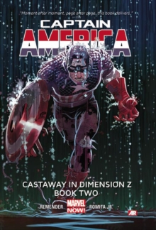 Image for Captain America Volume 2: Castaway In Dimension Z Book 2 (marvel Now)