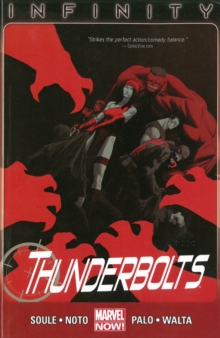 Thunderbolts Volume 3: Infinity (marvel Now)