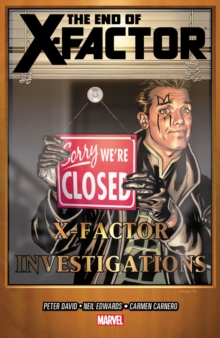Image for X-factor Volume 21: The End Of X-factor