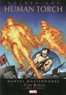 Image for Marvel Masterworks: Golden Age Human Torch - Volume 1