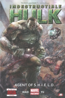 Image for Indestructible HulkVolume 1,: Agent of S.H.I.E.L.D