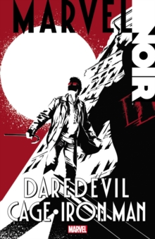 Image for Marvel Noir: Daredevil/cage/iron Man