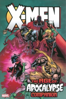 Image for X-men: Age Of Apocalypse Omnibus Companion