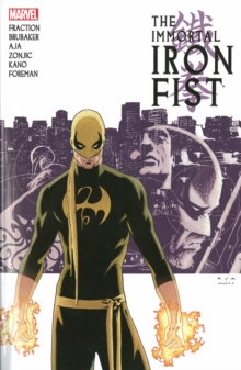 Image for Immortal Iron Fist: The Complete Collection Volume 1