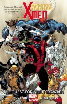 Image for Amazing X-men Volume 1: The Quest For Nightcrawler