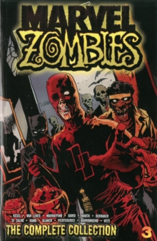 Image for Marvel Zombies  : the complete collectionVolume 3