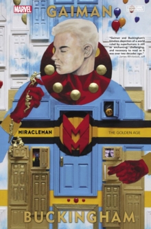 Image for Miracleman By Gaiman & Buckingham Book 1: The Golden Age