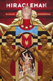 Image for Miracleman by Gaiman & Buckingham Book 1: The Golden Age