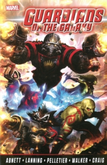Image for Guardians of the Galaxy by Abnett & Lanning  : the complete collectionVolume 1