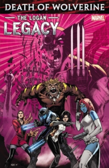 Image for Death Of Wolverine: The Logan Legacy
