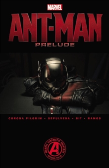 Marvel's Ant-man Prelude