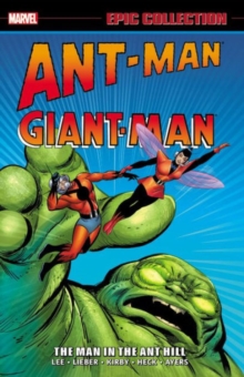 Image for Ant-man/giant-man Epic Collection: The Man In The Ant Hill