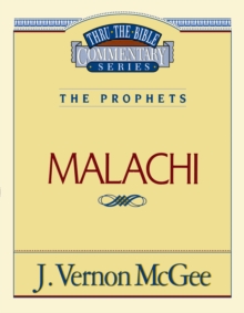 Image for Thru the Bible Vol. 33: The Prophets (Malachi)