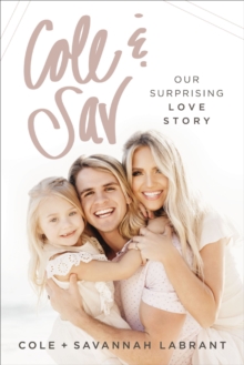 Image for Cole and   Sav: Our Surprising Love Story