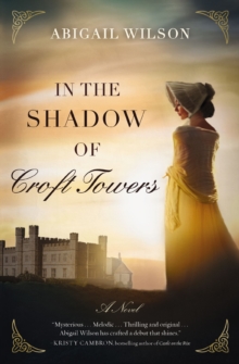 In the Shadow of Croft Towers