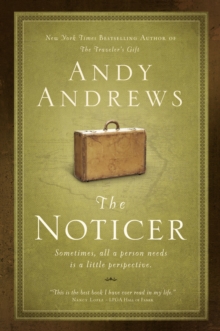 Image for The Noticer : Sometimes, all a person needs is a little perspective
