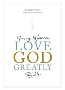 Image for Young women love God greatly Bible: New English Translation.
