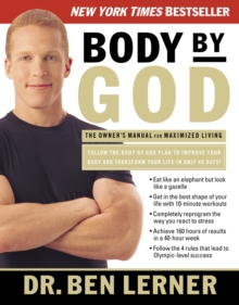 Image for Body by God : The Owner's Manual for Maximized Living