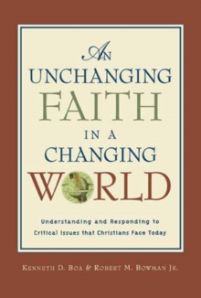 Image for An Unchanging Faith in a Changing World