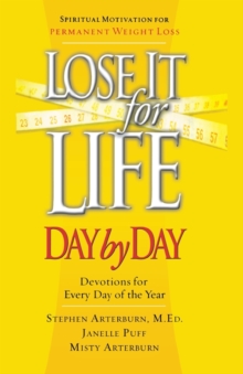 Image for Lose It for Life Day by Day Devotional : Devotions for Everyday of the Year