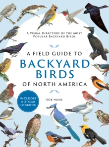 Image for A Field Guide to Backyard Birds of North America