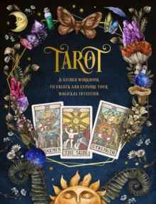 Tarot: A Guided Workbook: A Guided Workbook to Unlock and Explore Your Magical Intuition