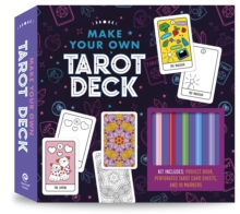 Make Your Own Tarot Deck: Kit Includes: Project Book, Perforated Tarot Card Sheets, and 10 Markers