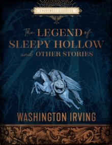 Image for The legend of Sleepy Hollow and other stories