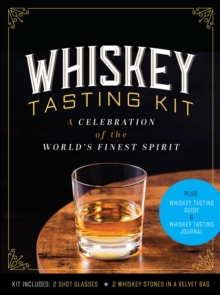 Whiskey Tasting Kit: A Celebration of the World’s Finest Spirit – Plus: Whiskey Tasting Guide and Whiskey Tasting Journal – Kit Includes: 2 Shot Glasses, 2 Whiskey Stones in a Velvet Bag