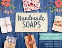Image for Handmade Soaps Kit : Learn to Make All-Natural Soaps - Includes everything you need to make over 20 soaps: 12 soap molds, 2 measuring spoons, 5 colors of glycerin, paper gift boxes, instruction book