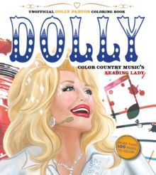 Image for Unofficial Dolly Parton Coloring Book : Color Country Music's Leading Lady