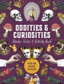 Image for Oddities & Curiosities Sticker, Color & Activity Book