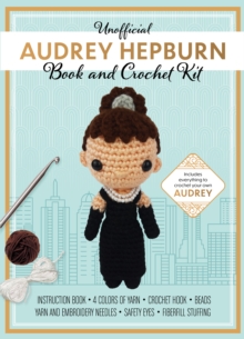 Image for Unofficial Audrey Hepburn Book and Crochet Kit
