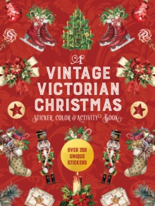 Vintage Victorian Christmas Sticker, Color & Activity Book
