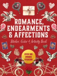 Image for Romance, Endearments & Affections Sticker, Color & Activity Book