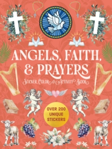 Angels, Faith & Prayers Sticker, Color & Activity Book