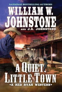 Quiet, Little Town