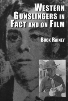 Image for Western Gunslingers in Fact and on Film