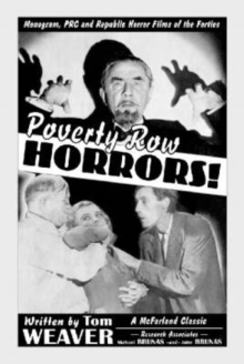 Image for Poverty row horrors!  : Monogram, PRC and Republic horror films of the forties