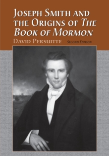 Image for Joseph Smith and the Origins of The Book of Mormon